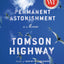 Permanent Astonishment: A Memoir