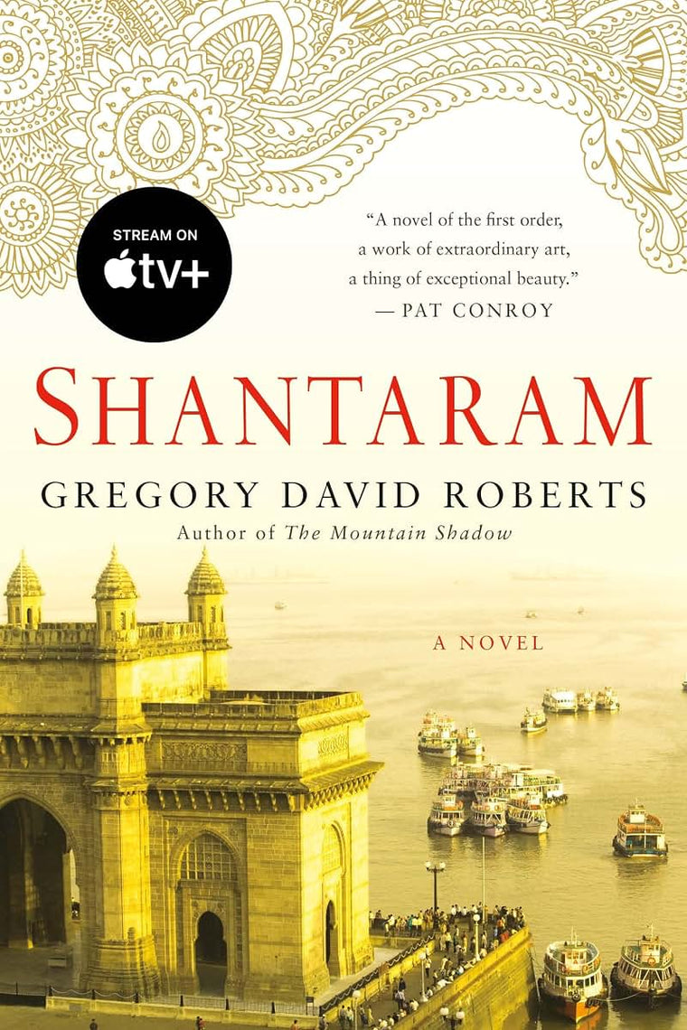Shantaram: A Novel by Roberts, Gregory David