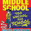 Middle School: Too Uncool for School (Middle School, 17)