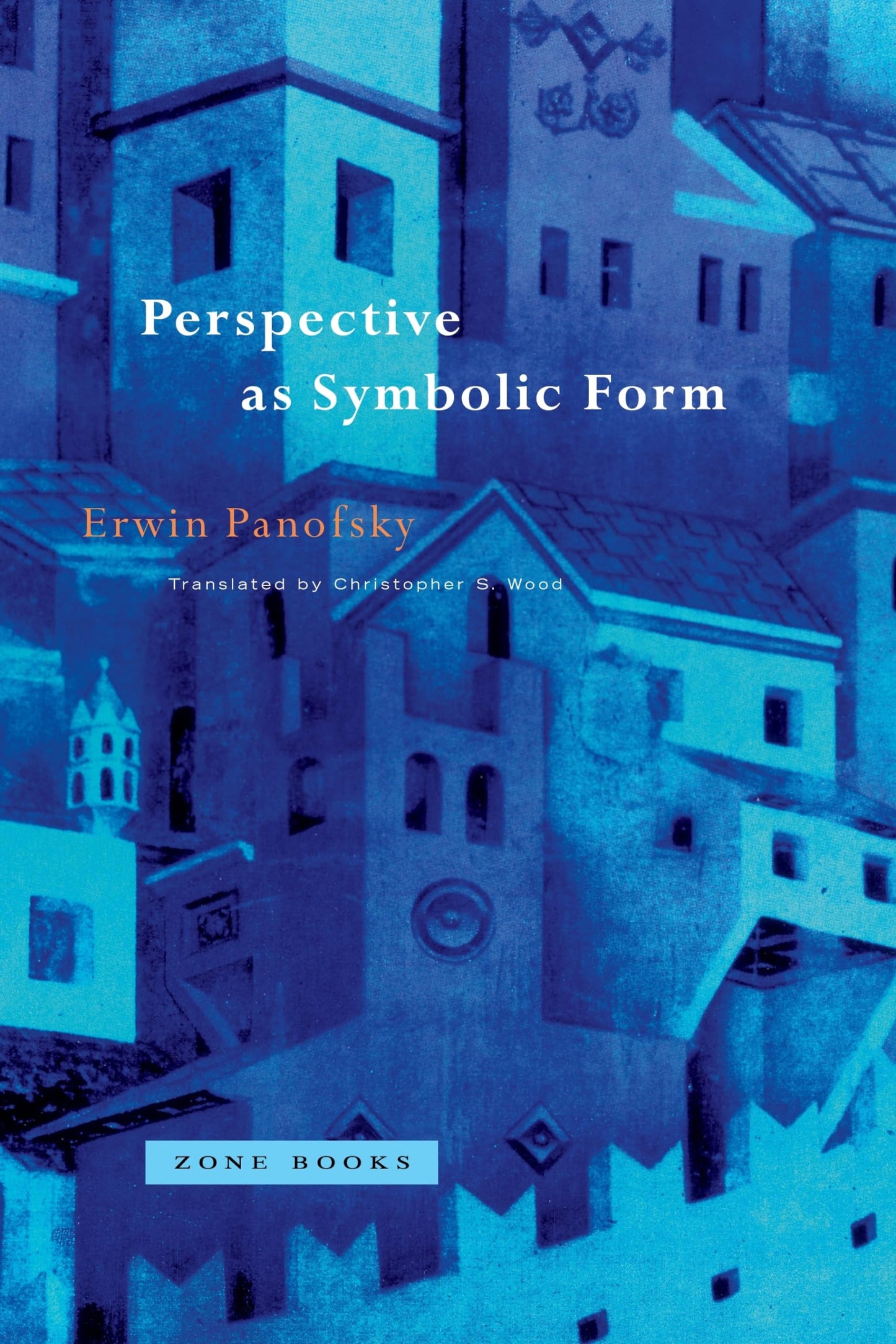 Perspective as Symbolic Form (Zone Books)