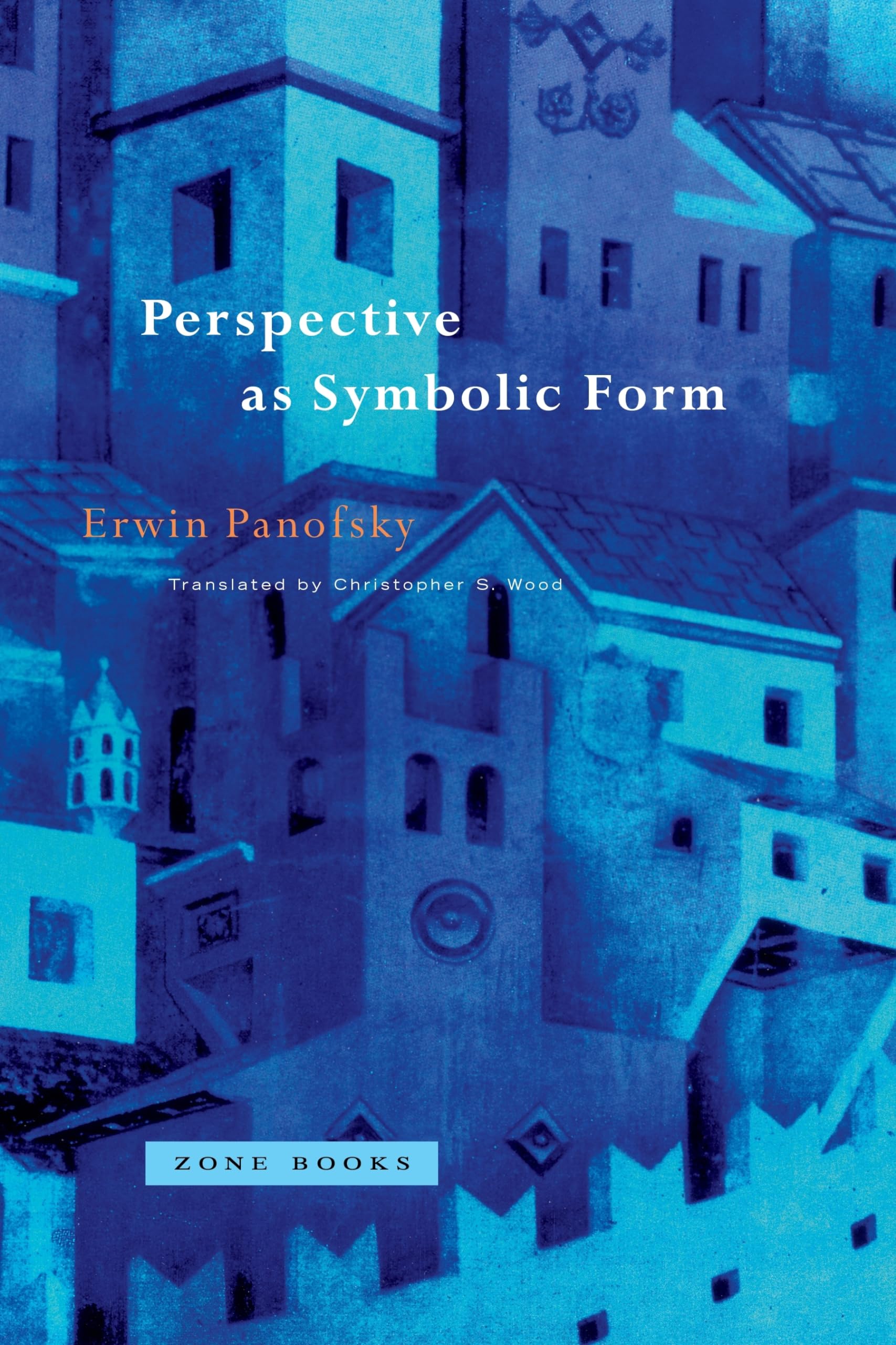 Perspective as Symbolic Form (Zone Books)
