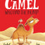 The camel who had the hump