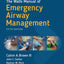 The Walls Manual of Emergency Airway Management