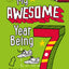 My Awesome Year Being 7