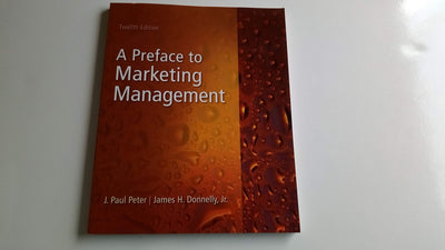 A Preface To Marketing Management