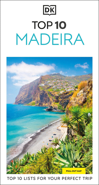 DK Top 10 Madeira: Top 10 lists for your perfect trip, plus an all-weather folded map (Pocket Travel Guide)
