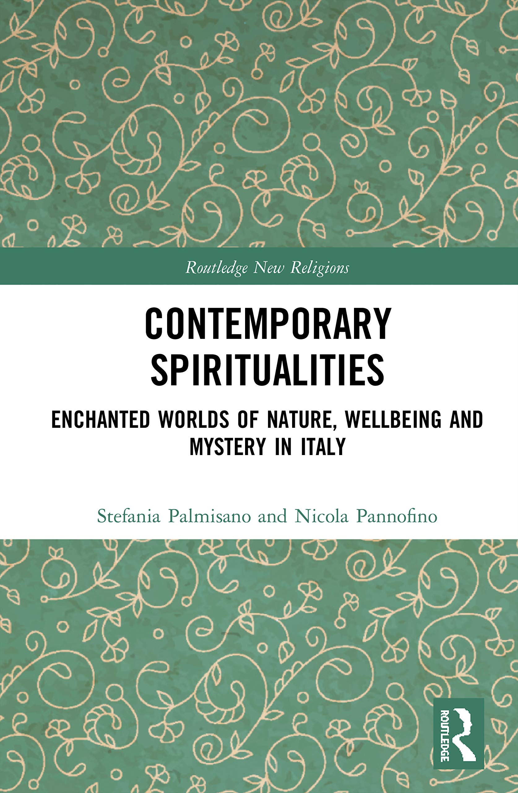 Contemporary Spiritualities (Routledge New Religions)