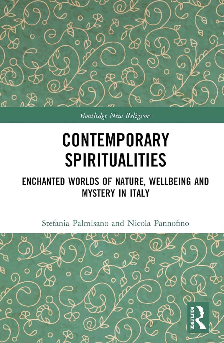 Contemporary Spiritualities (Routledge New Religions)