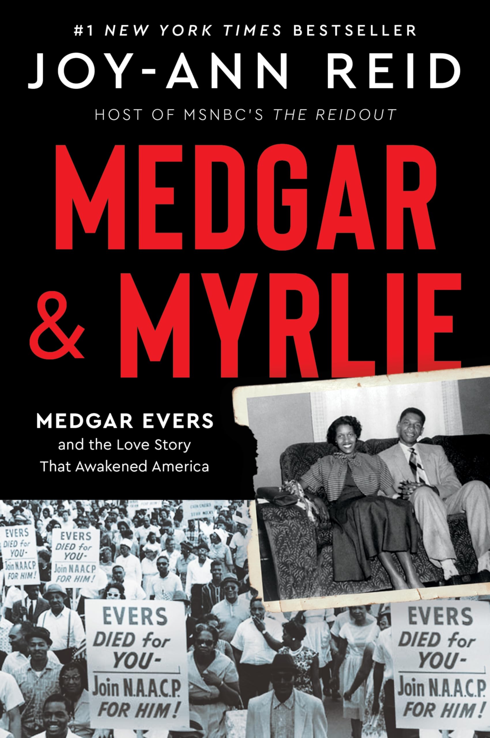 Medgar and Myrlie: Medgar Evers and the Love Story That Awakened America