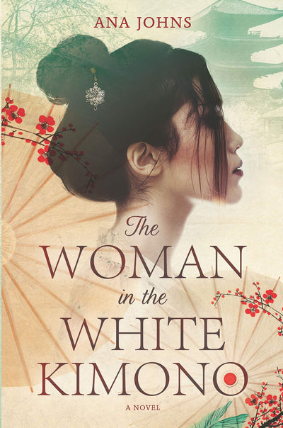 The Woman in the White Kimono: A Novel