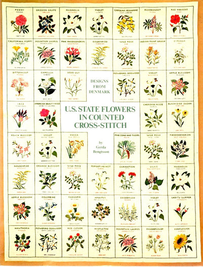 U. S. State Flowers in Counted Cross Stitch