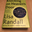 Knocking on Heavens Door: How Physics and Scientific Thinking Illuminate the Universe and the Modern World