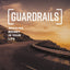 Guardrails Bible Study Guide, Updated Edition: Avoiding Regret in Your Life