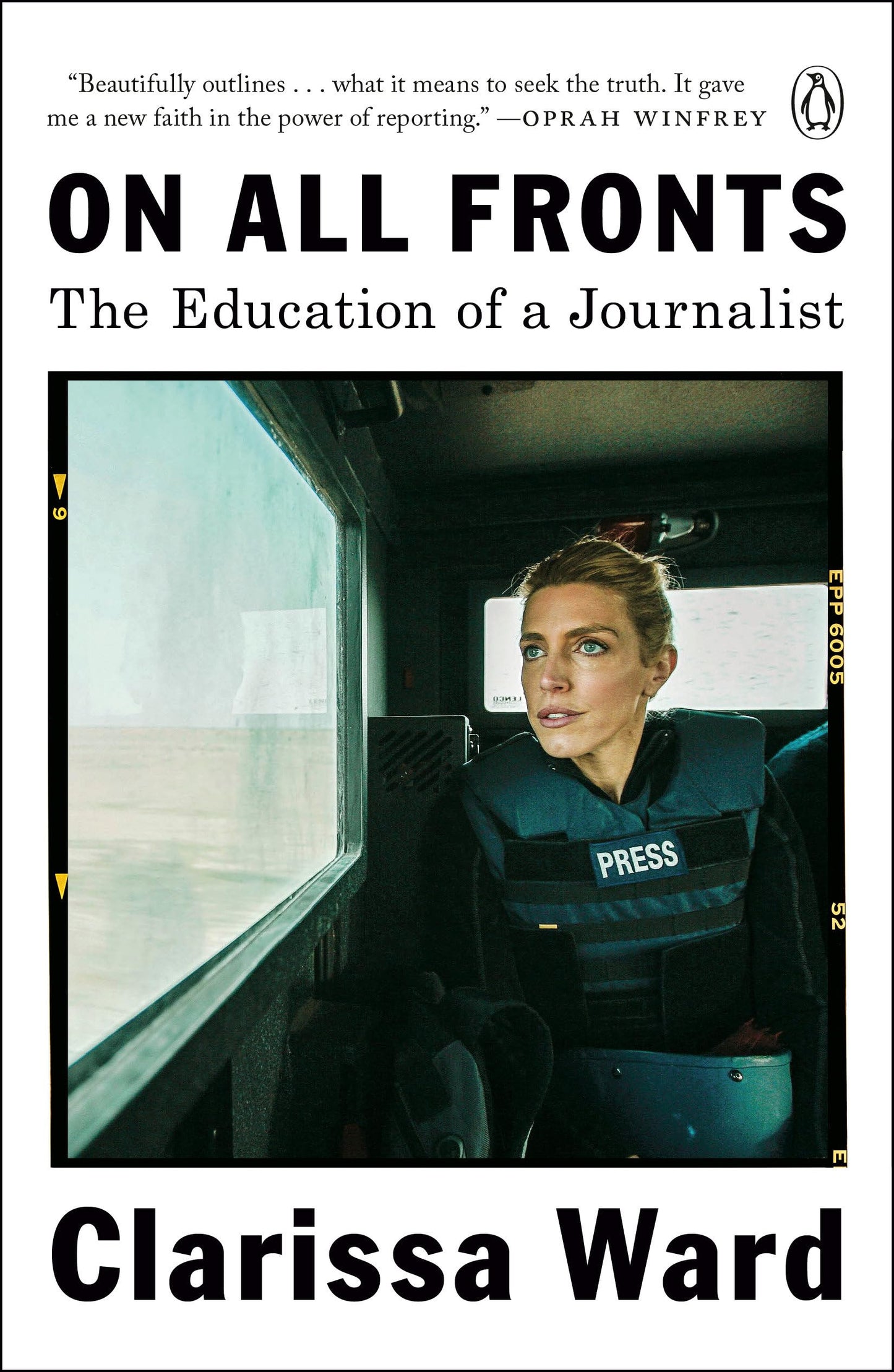 On All Fronts: The Education of a Journalist by Ward, Claris