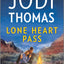 Lone Heart Pass: A Small Town Cowboy Romance (Ransom Canyon, 3)