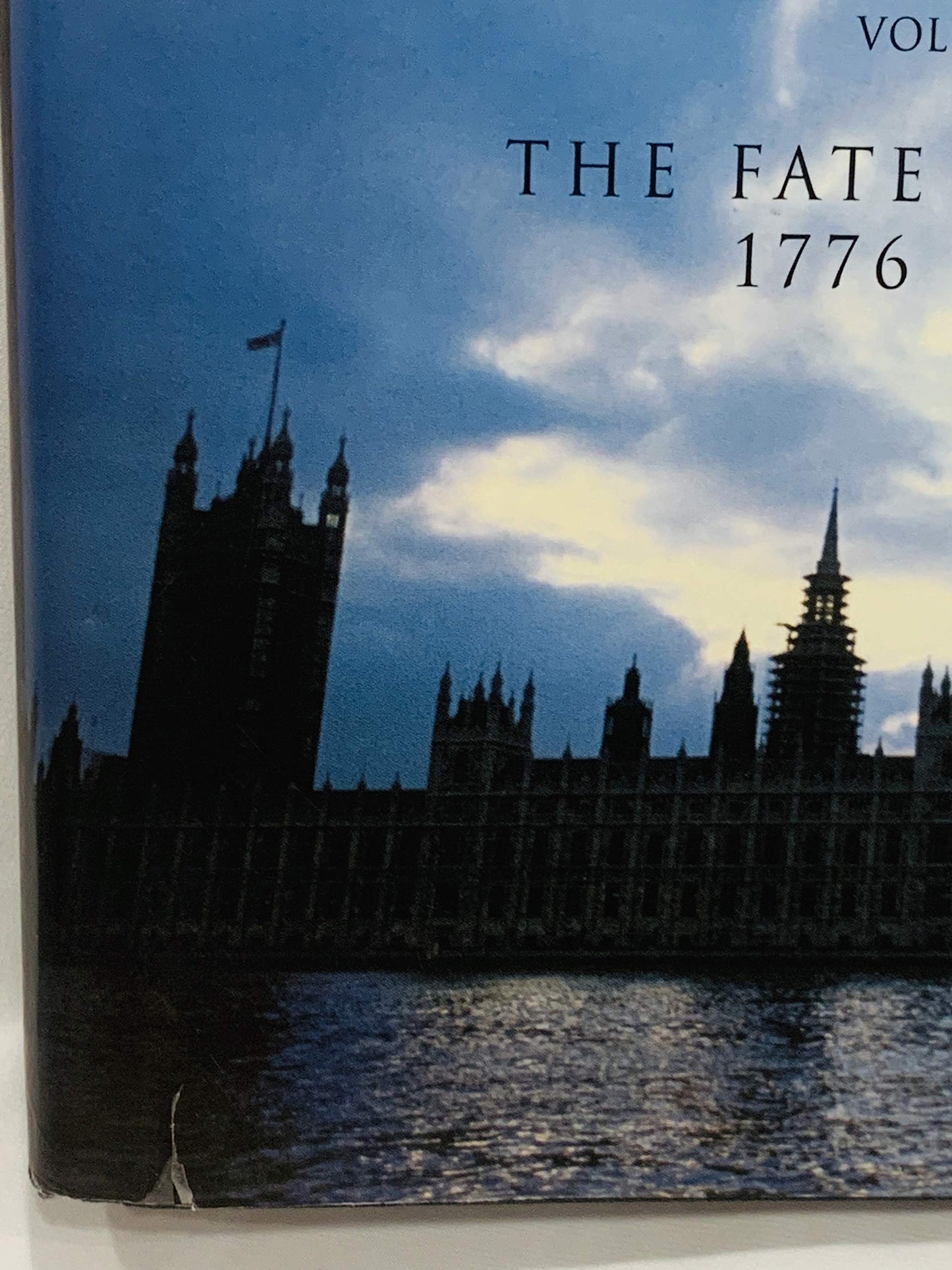 History of Britain, A - Volume III: The Fate of the Empire 1776 - 2000