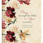 Pray Through the Bible in a Year Journal: A Daily Devotional