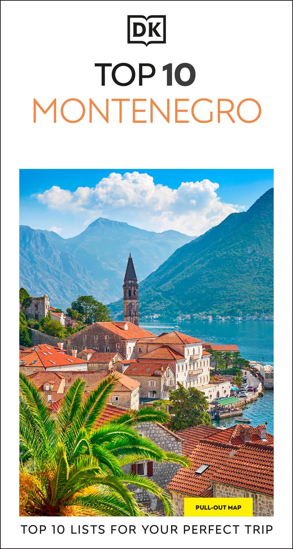 DK Top 10 Montenegro: Top 10 lists for your perfect trip, plus an all-weather folded map (Pocket Travel Guide)