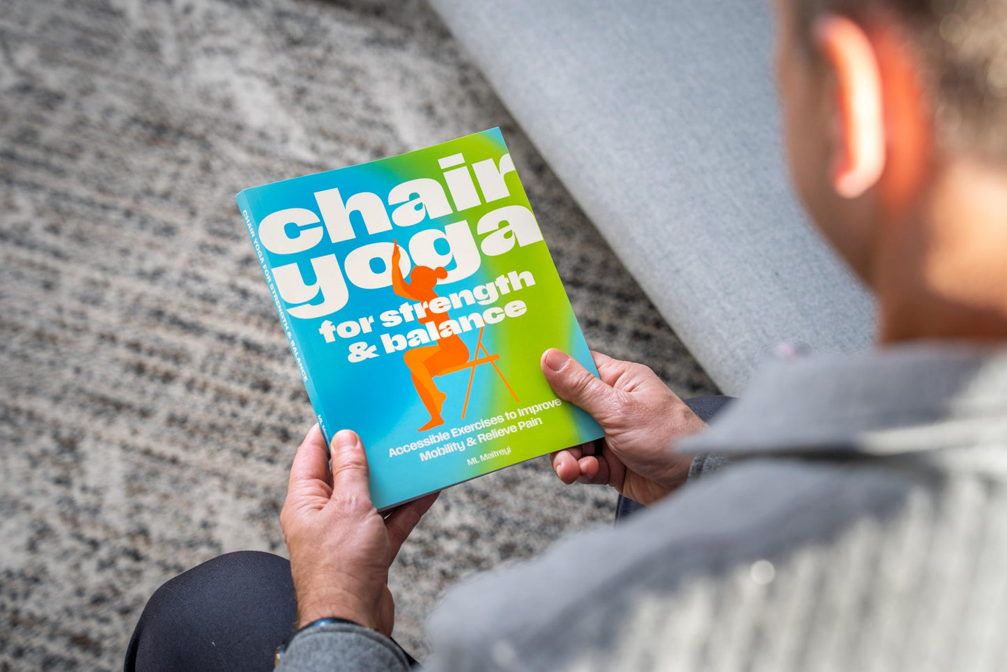 Chair Yoga for Strength and Balance: Accessible Exercises to Improve Mobility and Relieve Pain
