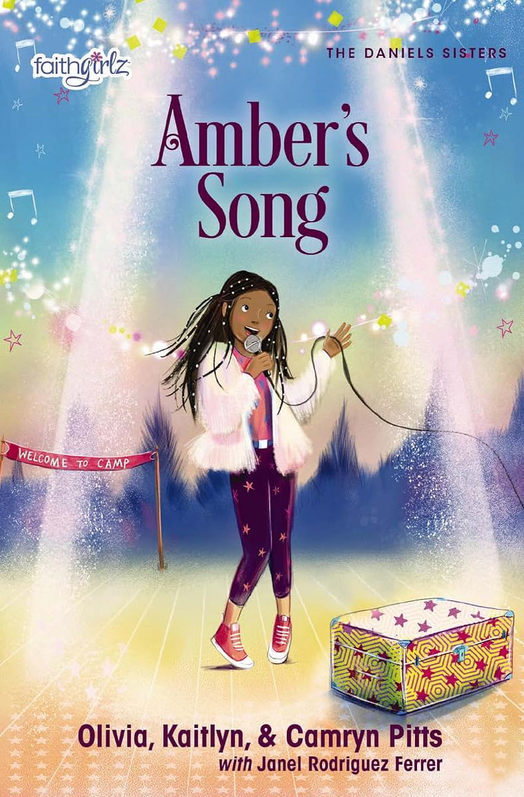 Ambers Song (Faithgirlz / The Daniels Sisters)