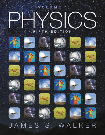 Physics, Volume 1 by Walker, James