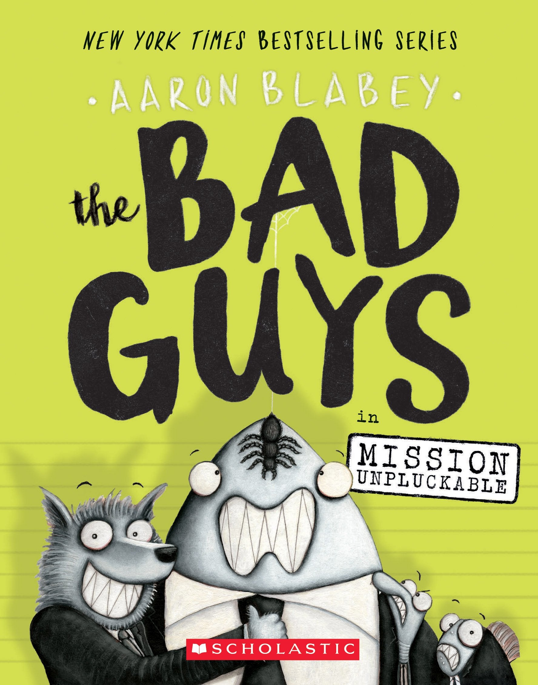 The Bad Guys in Mission Unpluckable (The Bad Guys #2) (2)