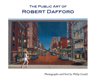 The Public Art of Robert Dafford (Louisiana Artists)