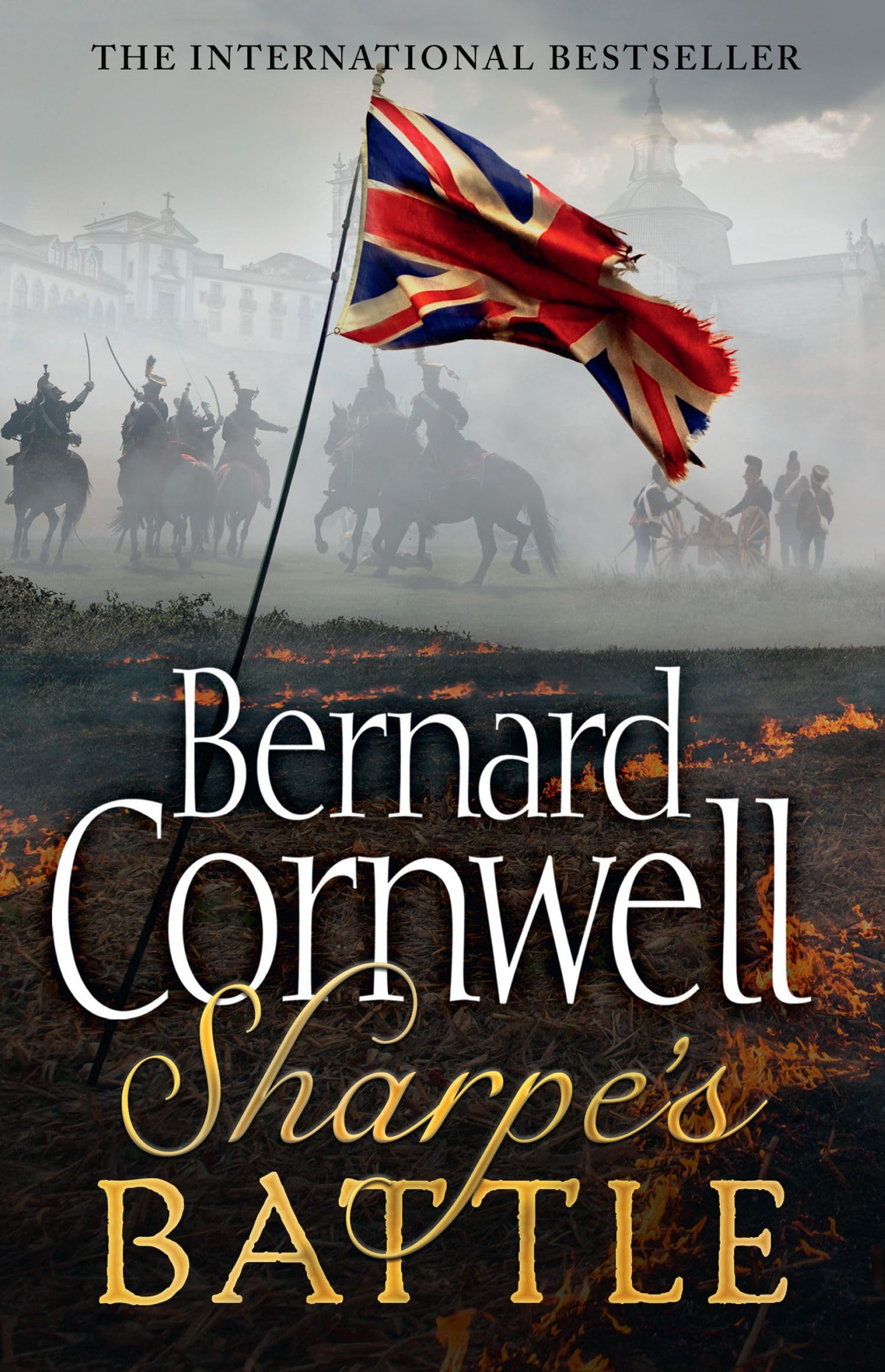 Sharpe's Battle: Richard Sharpe and the Battle of Fuentes de Ooro, May 1811