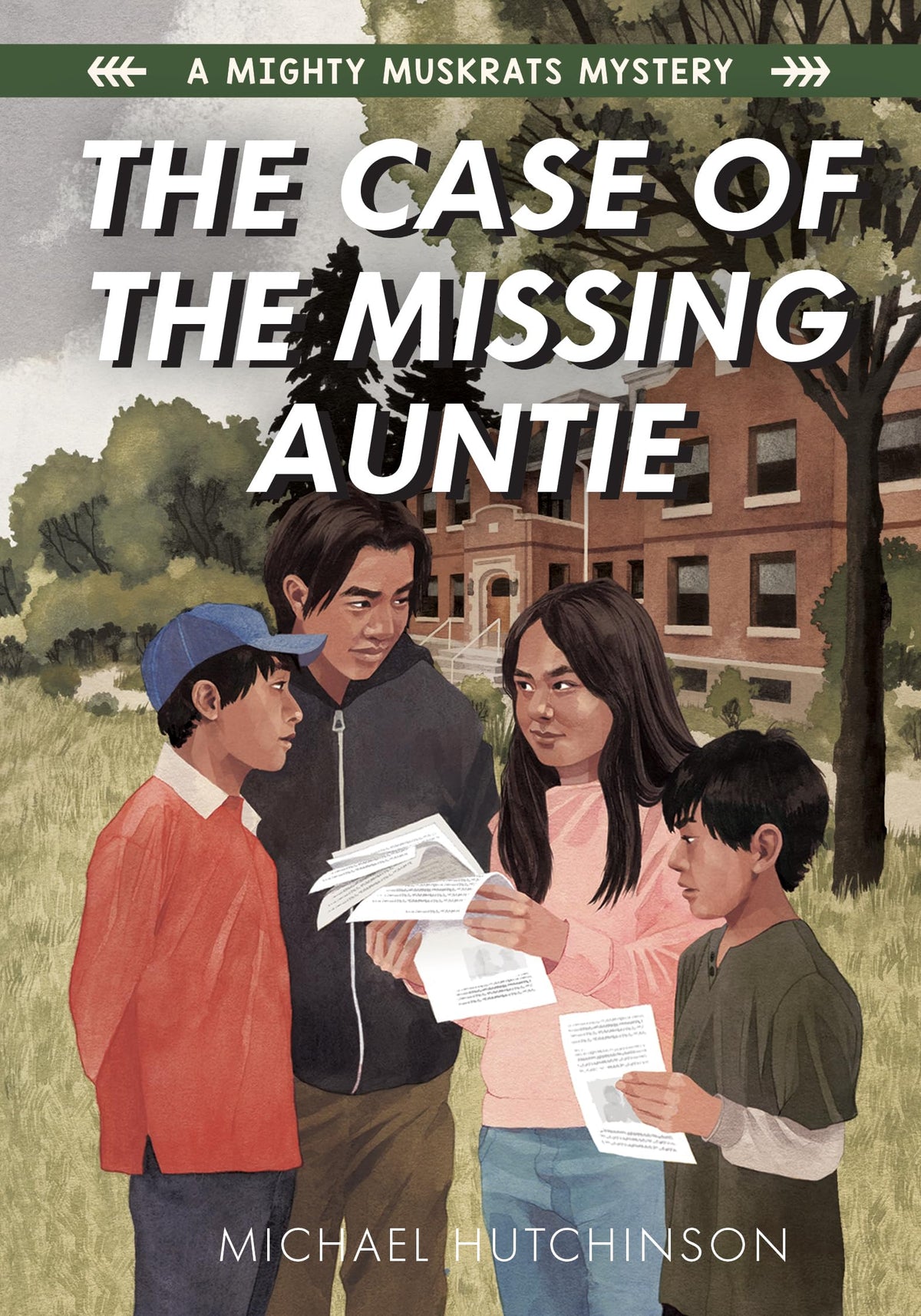 The Case of the Missing Auntie (A Mighty Muskrats Mystery 2020, 2)