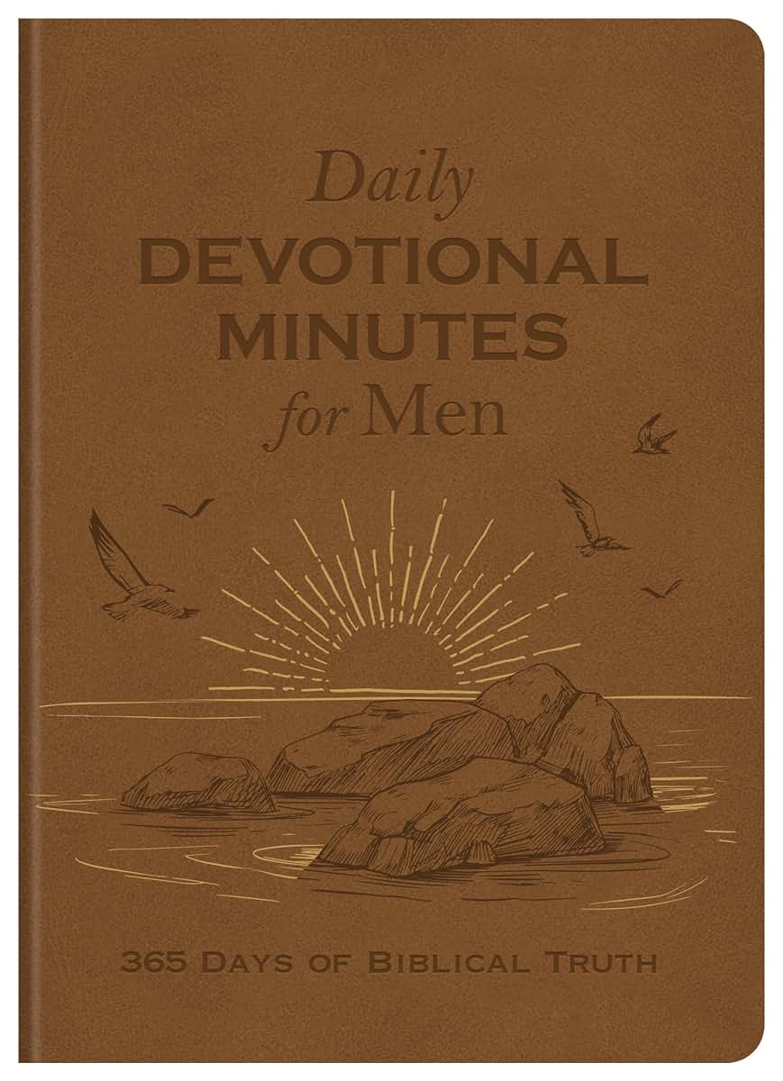Daily Devotional Minutes for Men: 365 Days of Biblical Truth