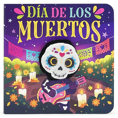 Dia de los Muertos, Day of the Dead Children's Finger Puppet Board Book, Ages 1-4
