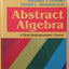 Abstract Algebra: A First Undergraduate Course