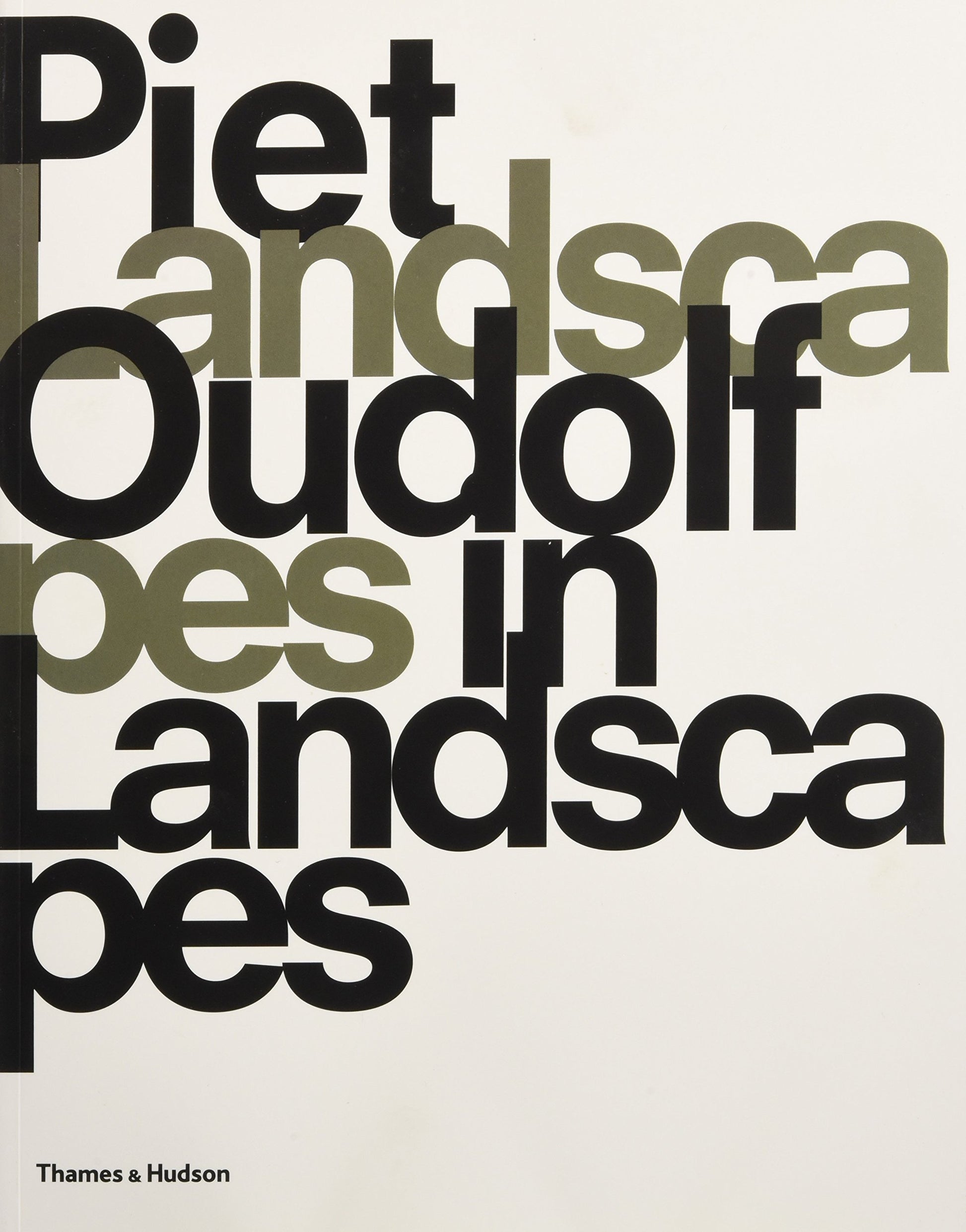 Piet Oudolf: Landscapes in Landscapes