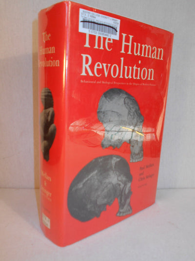The Human Revolution: Behavioural and Biological Perspectives on the Origins of Modern Humans