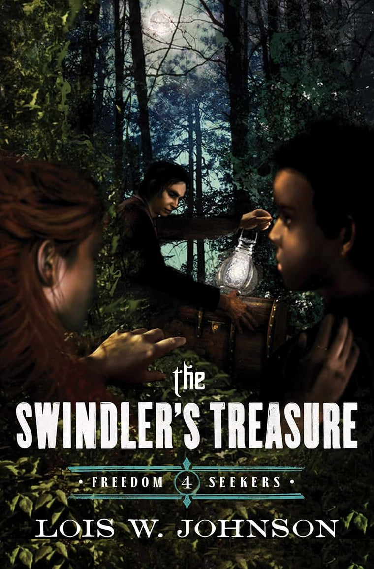 The Swindler's Treasure (Volume 4) (Freedom Seekers)