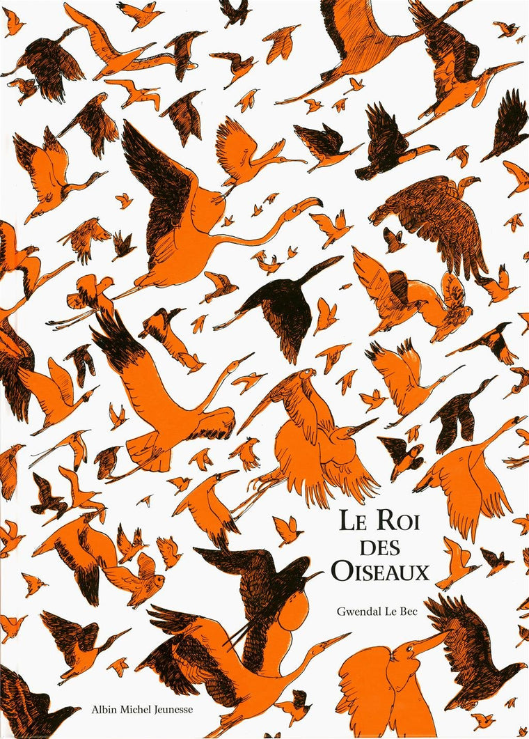 Le Roi des oiseaux