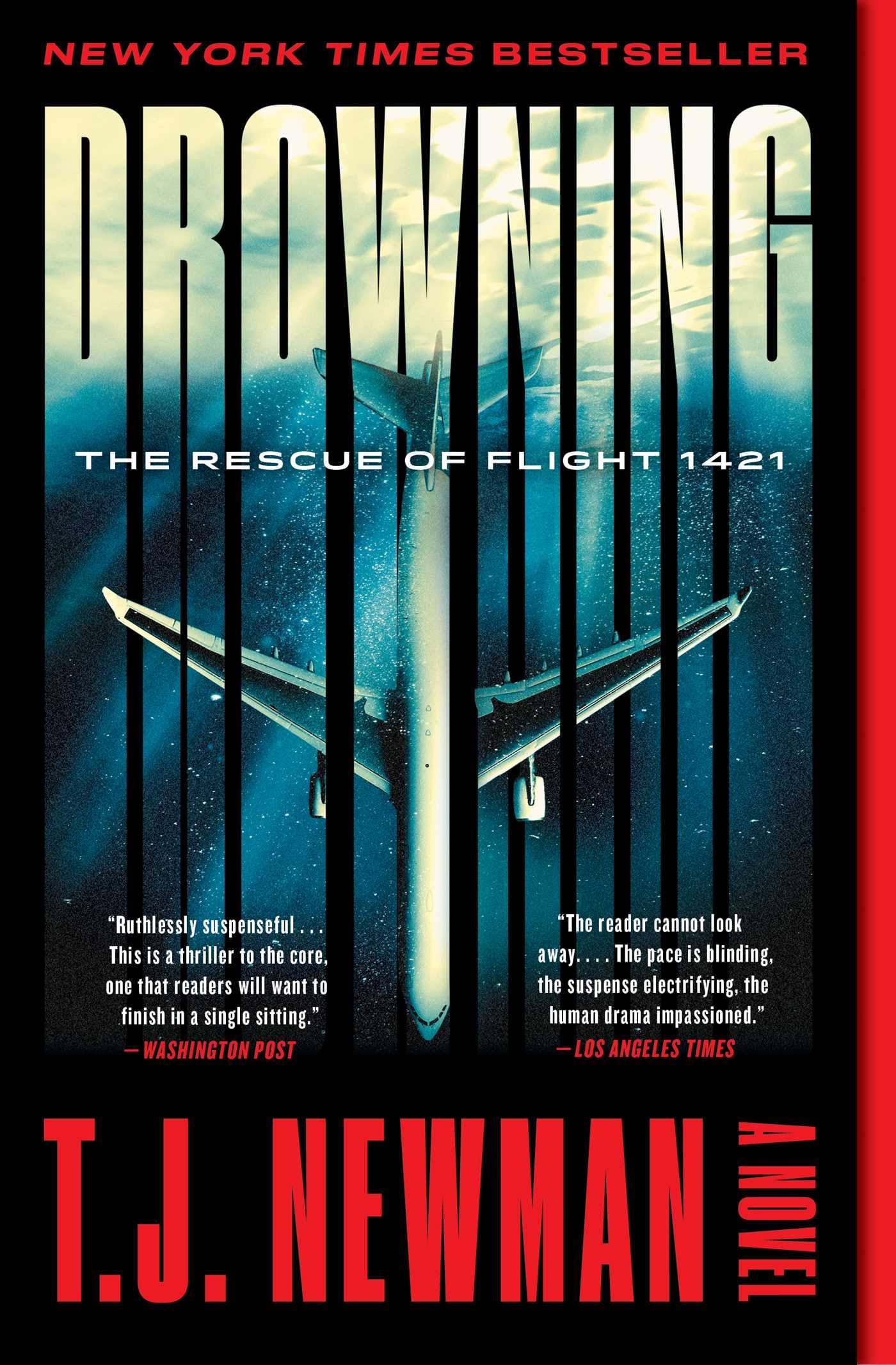 Drowning: The Rescue of Flight 1421 (A Novel)