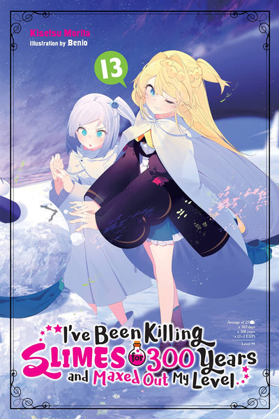 I've Been Killing Slimes for 300 Years and Maxed Out My Level, Vol. 13 (I've Been Killing Slimes for 300 Years and Maxed Out My Level (light novel), 13)