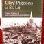 The Clay Pigeons of St. L