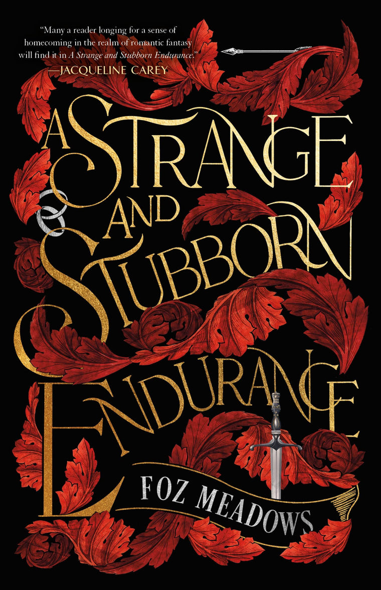 A Strange and Stubborn Endurance (The Tithenai Chronicles, 1)