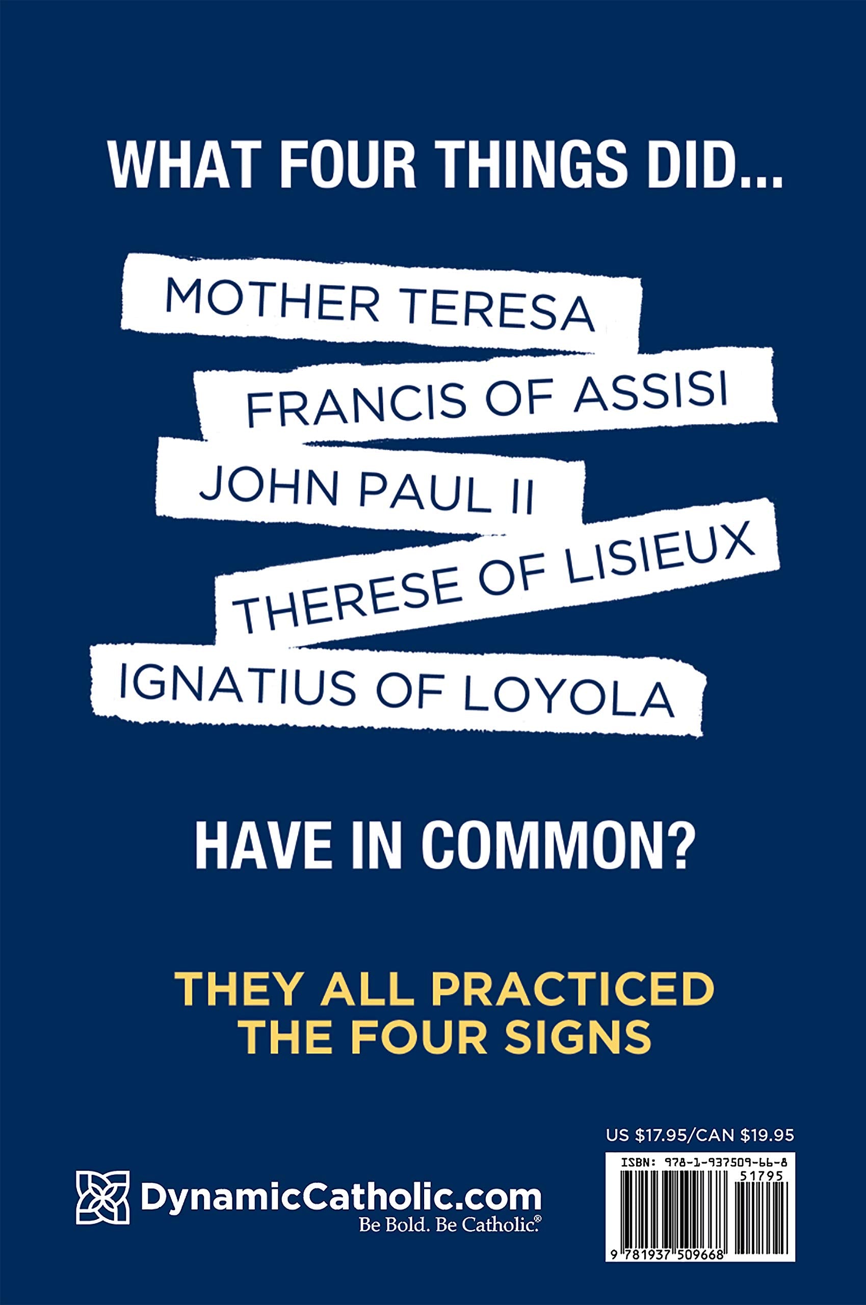 The Four Signs of a Dynamic Catholic: How Engaging 1% of Catholics Could Change the World