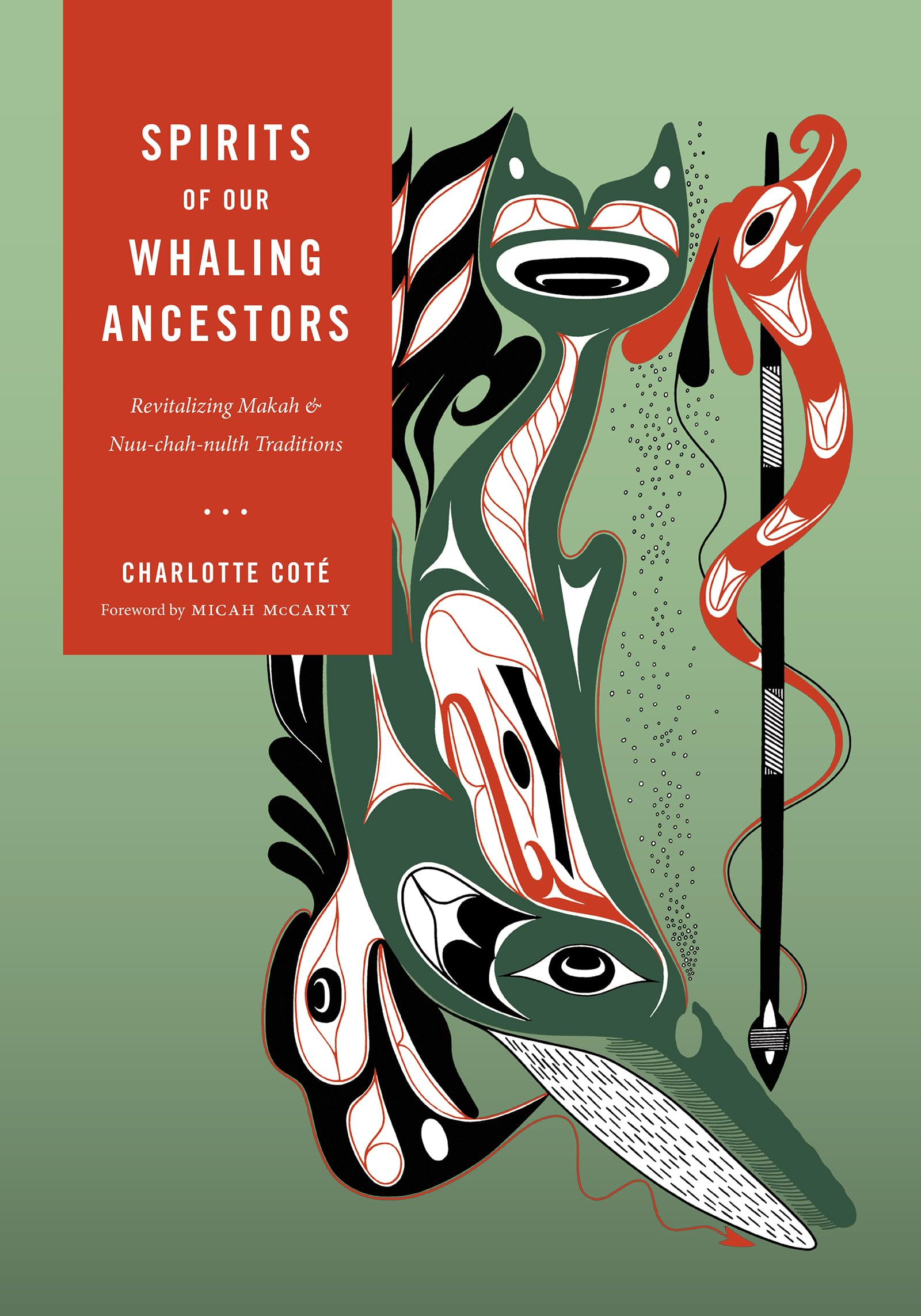 Spirits of our Whaling Ancestors (Capell Family Books xx)