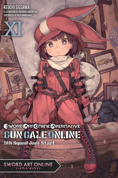 Sword Art Online Alternative Gun Gale Online, Vol. 11 (light novel): 5th Squad Jam: Start (Sword Art Online Alternative Gun Gale Online (light novel), 11)