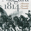 Niagara 1814: America Invades Canada