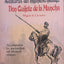 Aventuras del Ingenioso Hidalgo Don Quijote de la Mancha