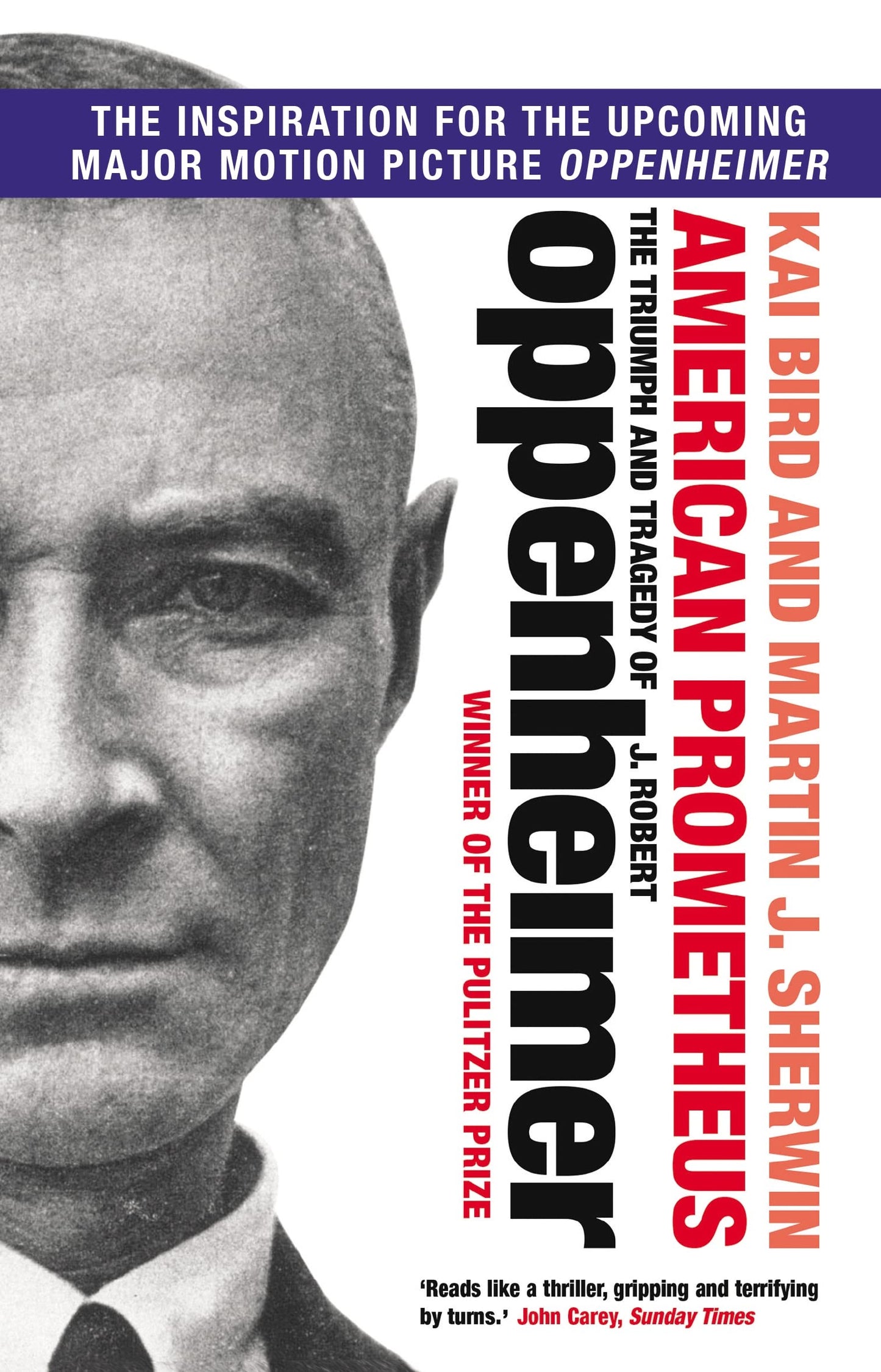 American Prometheus: The Triumph and Tragedy of J. Robert Op