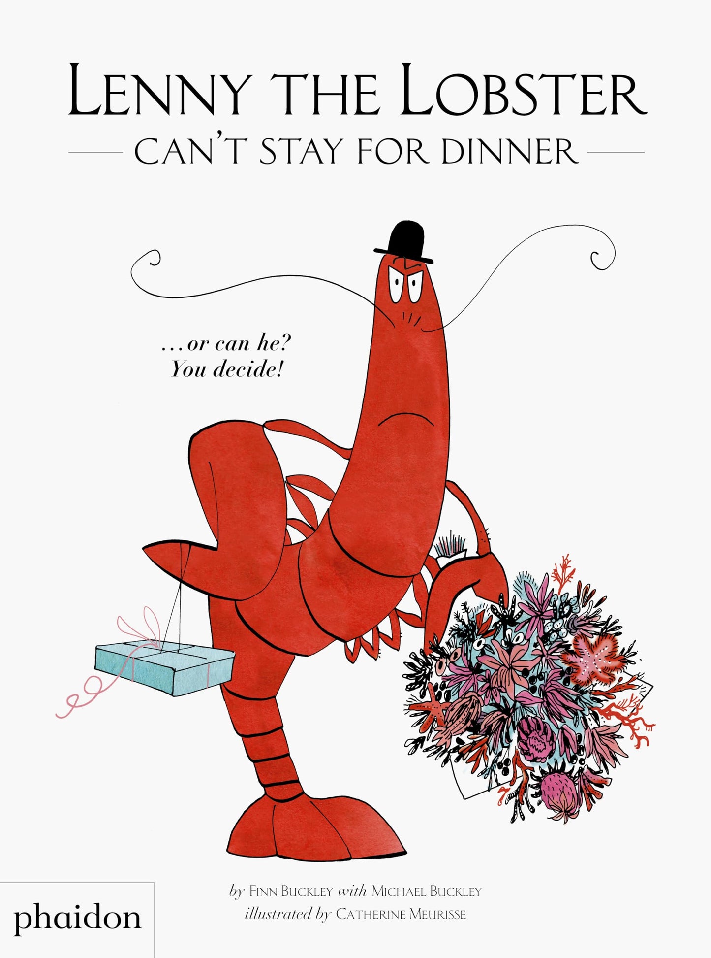 Lenny the Lobster Can't Stay for Dinner ... or can he? You d
