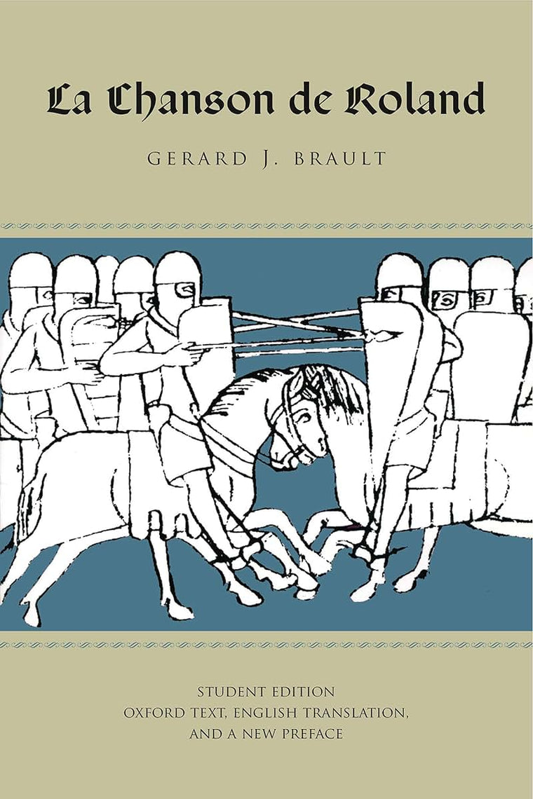 La Chanson De Roland: Student Edition Oxford Text and English Translation (English and French Edition)