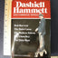 Dashiell Hammett: Five Complete Novels: Red Harvest, The Dai