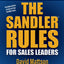 The Sandler Rules for Sales Leaders